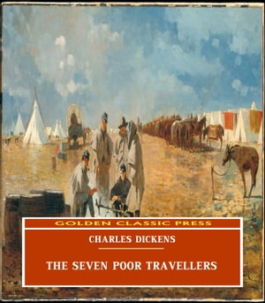 The Seven Poor Travellers