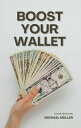 Boost your Wallet Der ultimative Quick-Start-Guide f?r dein Finanzfundament【電子書籍...