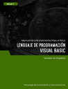 Lenguaje de Programaci?n (Visual Basic) Nivel 1【電子書籍】[ Advanced Business Systems Consultants Sdn Bhd ]