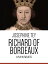 Richard of Bordeaux A Play in Two ActsŻҽҡ[ Josephine Tey ]