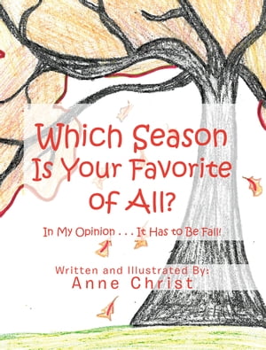 Which Season Is Your Favorite of All?
