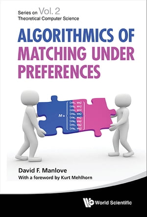 Algorithmics Of Matching Under Preferences