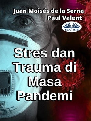 Stres Dan Trauma Di Masa Pandemi