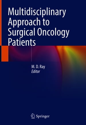 Multidisciplinary Approach to Surgical Oncology PatientsŻҽҡ