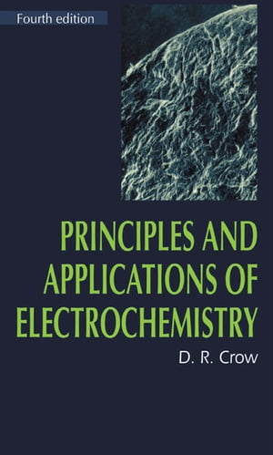 Principles and Applications of Electrochemistry