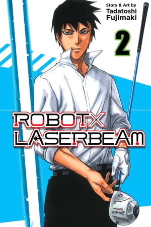 ROBOTxLASERBEAM, Vol. 2