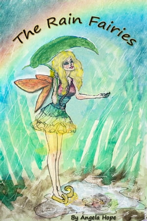 The Rain Fairies