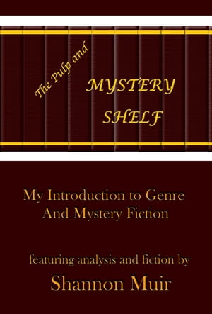 The Pulp and Mystery Shelf: My Introduction to G