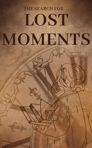 The Search for Lost Moments