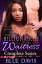 The Billionaire's Waitress Complete Series