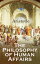 The Philosophy of Human Affairs Ethics &PoliticsŻҽҡ[ Aristotle ]