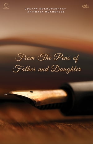 From The Pens of Father and Daughter