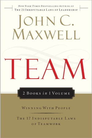 Team Maxwell 2in1 (Winning With People/17 Indisputable Laws)