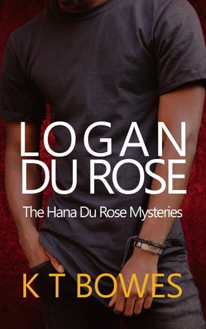 Logan Du Rose A New Zealand Mystery Romance (Pre