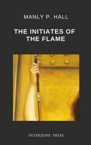 The Initiates of the Flame