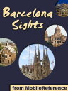 Barcelona Sights: a travel guide to the top 50 a