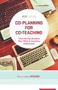 Co-Planning for Co-Teaching Time-Saving Routines