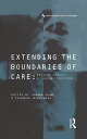Extending the Boundaries of Care Medical Ethics and Caring Practices【電子書籍】