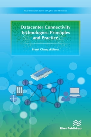 Datacenter Connectivity Technologies