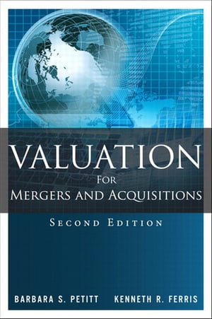 Valuation for Mergers and Acquisitions