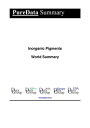 Inorganic Pigments World Summary Market Values & Financials by Country【電子書籍】[ Ed...