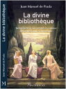 La divine biblioth?que【電子書籍】[ Juan Manuel de Prada ]