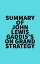 Summary of John Lewis Gaddis's On Grand StrategyŻҽҡ[ ? Everest Media ]