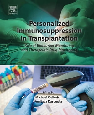 Personalized Immunosuppression in Transplantation