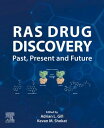 RAS Drug Discovery Past, Present and Future【電子書籍】