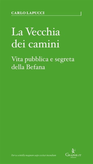 La Vecchia dei camini