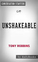 Unshakeable: Your Financial Freedom Playbook by 