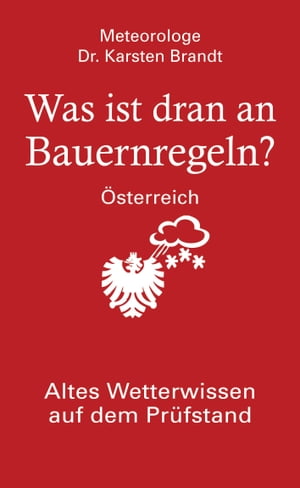 Was ist dran an Bauernregeln - Österreich