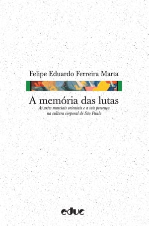 A memória das lutas