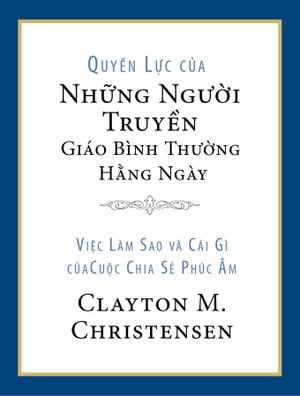 Quyn Lc ca Nhng Ngưi Truyn Giáo Bình Thưng Hng Ngày