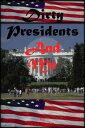 Dirty Presidents and Me【電子書籍】[ Carl Reader ]