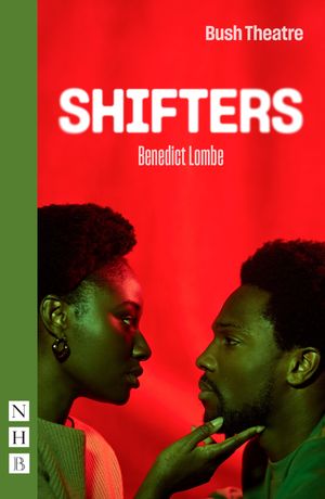 Shifters (NHB Modern Plays)