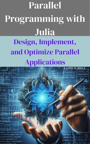 Parallel Programming with Julia