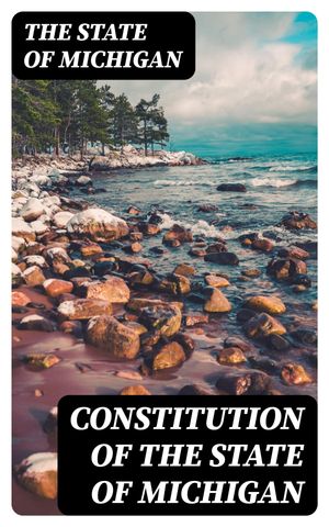 Constitution of the State of Michigan