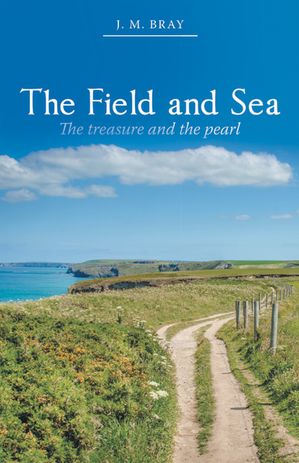 The Field and Sea