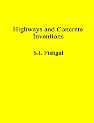 Highway and Concrete Inventions