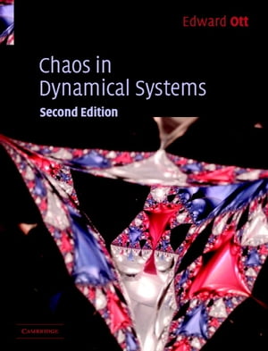 Chaos in Dynamical Systems【電子書籍】[ Edward Ott ]