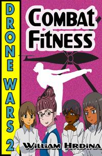 Drone Wars: Issue 2 - Combat Fitness