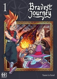 Bravest Journey T01【電子書籍】[ Yoann Le Scoul ]