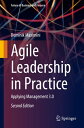 Agile Leadership in Practice Applying Management 3.0【電子書籍】 Dominik Maximini