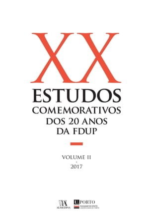 Estudos Comemorativos dos 20 anos da FDUP Volume II