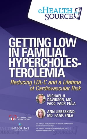 ŷKoboŻҽҥȥ㤨Getting Low in Familial Hypercholesterolemia Reducing LDL-C and a Lifetime of Cardiovascular RiskŻҽҡ[ Michael Davidson, MD, FACC, FACP, FNLA ]פβǤʤ50ߤˤʤޤ