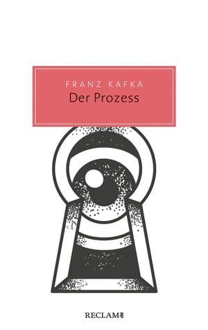 Der Prozess. Roman Reclam Taschenbuch【電子書籍】 Franz Kafka