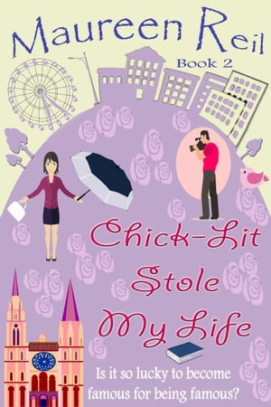 Chick-Lit Stole My Life【電