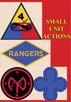 Small Unit Actions [Illustrated Edition]