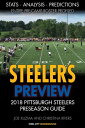 ŷKoboŻҽҥȥ㤨Steelers Preview: 2018 Pittsburgh Steelers Preseason Football GuideŻҽҡ[ Joe Kuzma ]פβǤʤ484ߤˤʤޤ